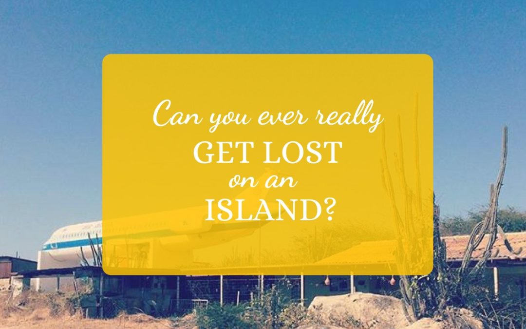 Can You Ever Really Get Lost On An Island?