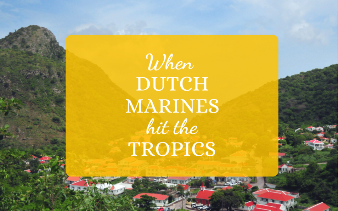 When Dutch Marines Hit the Tropics