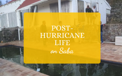 Post-Hurricane Life on Saba