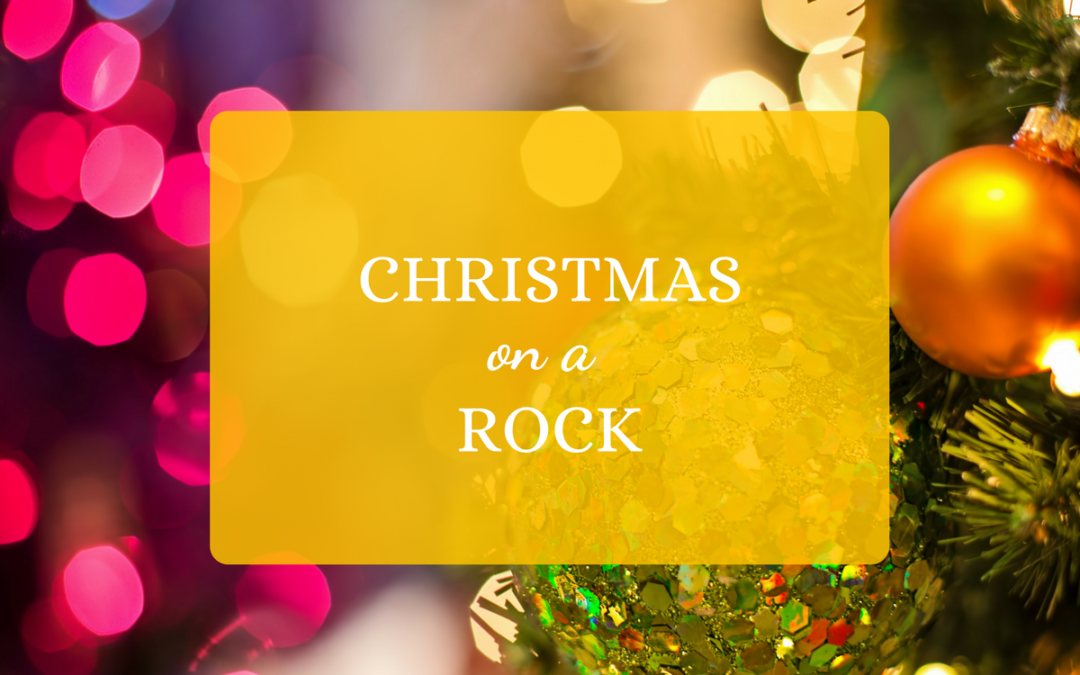 Christmas on a Rock