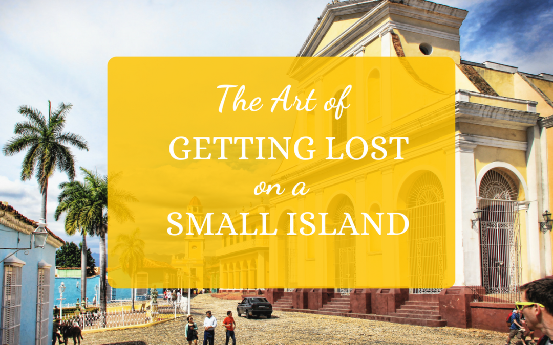 The Art of Getting Lost on a Small Island