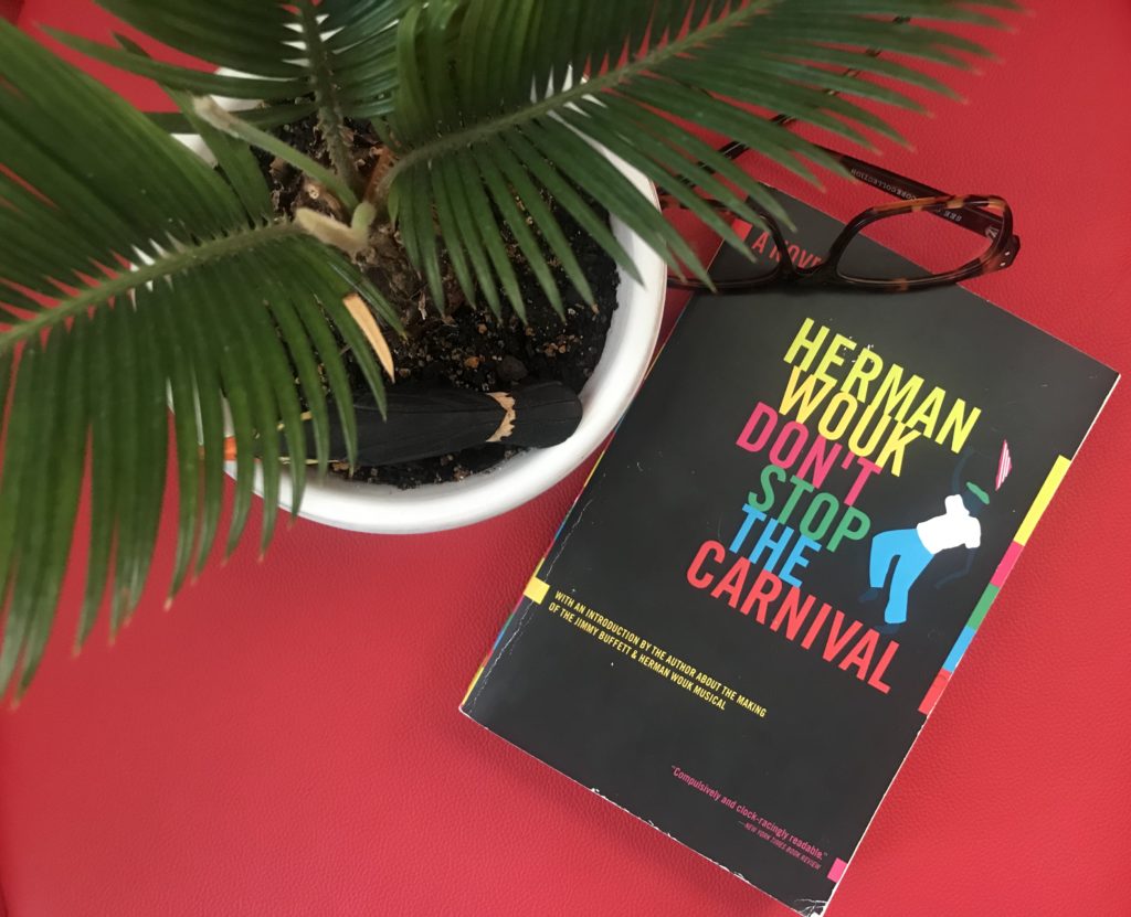 Herman Wouk Don't Stop the Carnival island books reading life in the tropics beach books
