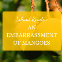 island reads book beach books An Embarrassment of Mangoes Ann Vanderhoof