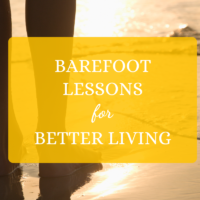 barefoot lessons barefeet island life island-style islanders beach girl