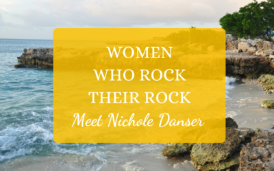 Women Who Rock Their Rock: Meet Nichole Danser
