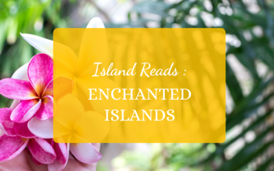 Island Reads: Enchanted Islands